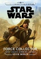 Star Wars: The Force Collector (Paperback)