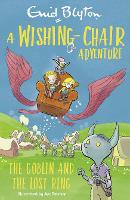 A Wishing-Chair Adventure: The Goblin and the Lost Ring (Paperback)