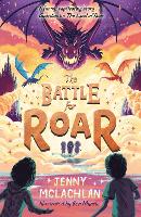 The Battle for Roar - The Land of Roar series Book 3 (Paperback)