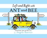 Left and Right with Ant and Bee - Ant and Bee (Hardback)