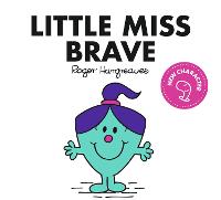Little Miss Brave - Little Miss Classic Library (Paperback)