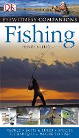 Fishing - DK Eyewitness Companion Guide (Paperback)