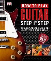 How to Play Guitar Step by Step
