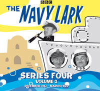 The Navy Lark Collection: Series 4 Vol 2: December 1961 - March 1962 (CD-Audio)