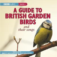 A Guide To British Garden Birds: And Their Songs (CD-Audio)