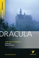 Dracula: York Notes Advanced everything you need to catch up, study and prepare for and 2023 and 2024 exams and assessments - York Notes Advanced (Paperback)