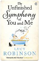 The Unfinished Symphony of You and Me (Paperback)