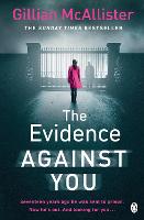 The Evidence Against You (Paperback)