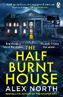 The Half Burnt House (Paperback)