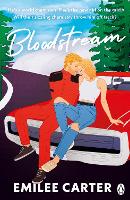 Bloodstream: A sizzling motorsport romance for fans of Lauren Asher and Hannah Grace (Paperback)