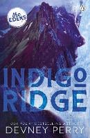 Indigo Ridge: (The Edens #1) - The Edens (Paperback)