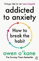 Addicted to Anxiety (Paperback)