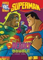 The Deadly Double - DC Super Heroes - Superman (Hardback)