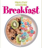 Healthy Choices - Healthy Choices