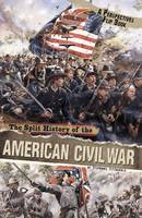 The Split History of the American Civil War: A Perspectives Flip Book - Perspectives Flip Books (Paperback)
