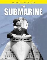 The Submarine - Tales of Invention (Paperback)