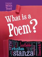 What is a Poem? - Connect with Text (Hardback)