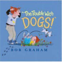 The Trouble with Dogs (Hardback)