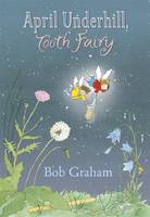 April Underhill, Tooth Fairy (Hardback)