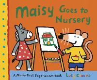 Maisy Goes to Nursery - Maisy (Paperback)