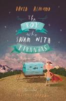 The Boy Who Swam with Piranhas (Paperback)