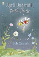April Underhill, Tooth Fairy (Paperback)