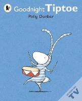 Goodnight Tiptoe - Tilly and Friends (Paperback)