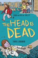 Murder Mysteries 4: The Head Is Dead - Poppy Fields Murder Mystery (Paperback)