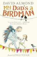 My Dad's a Birdman (Paperback)