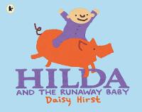 Hilda and the Runaway Baby (Paperback)