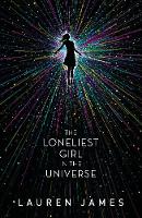 The Loneliest Girl in the Universe (Paperback)