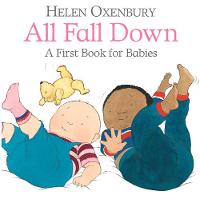 All Fall Down: A First Book for Babies (Board book)