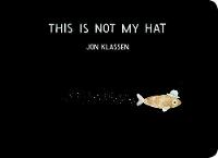 This Is Not My Hat (Board book)