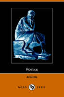 The Poetics of Aristotle (Dodo Press)