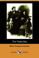 The Tinder-Box (Illustrated Edition) (Dodo Press)