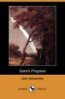 Saint's Progress (Dodo Press) (Paperback)