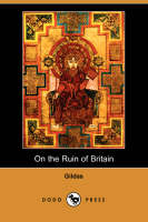 On the Ruin of Britain (Parts I and II)