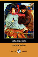 John Caldigate (Dodo Press) (Paperback)