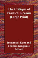 The Critique of Practical Reason (Paperback)