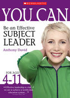 Be an Effective Subject Leader (Ages 4-11) - You Can (Paperback)