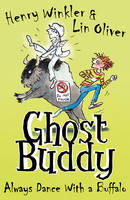 Always Dance With A Buffalo - Ghost Buddy 4 (Paperback)