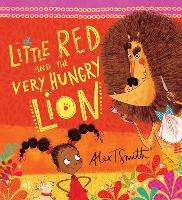 Little Red and the Very Hungry Lion (Paperback)