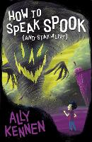 How to Speak Spook (and Stay Alive) (Paperback)