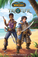 World of Warcraft: Traveller - World of Warcraft 1 (Paperback)