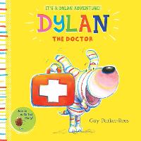 Dylan the Doctor (Board book)
