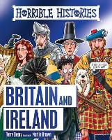Horrible History of Britain and Ireland - Horrible Histories (Paperback)