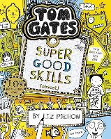 Tom Gates: Super Good Skills (Almost...)