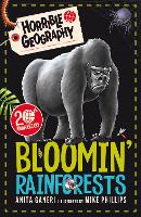 Bloomin' Rainforests - Horrible Geography (Paperback)