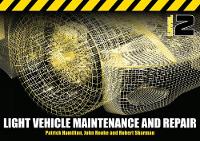Light Vehicle Maintenance and Repair Level 2