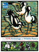 The RSPB Anthology of Wildlife Poetry (Hardback)